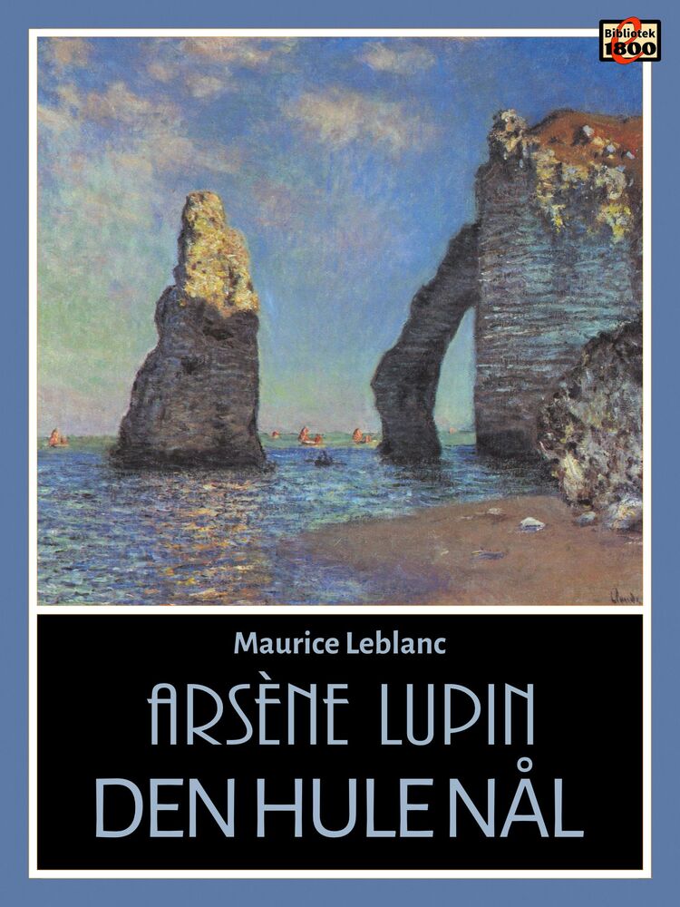 Arsène Lupin:: Den hule nål