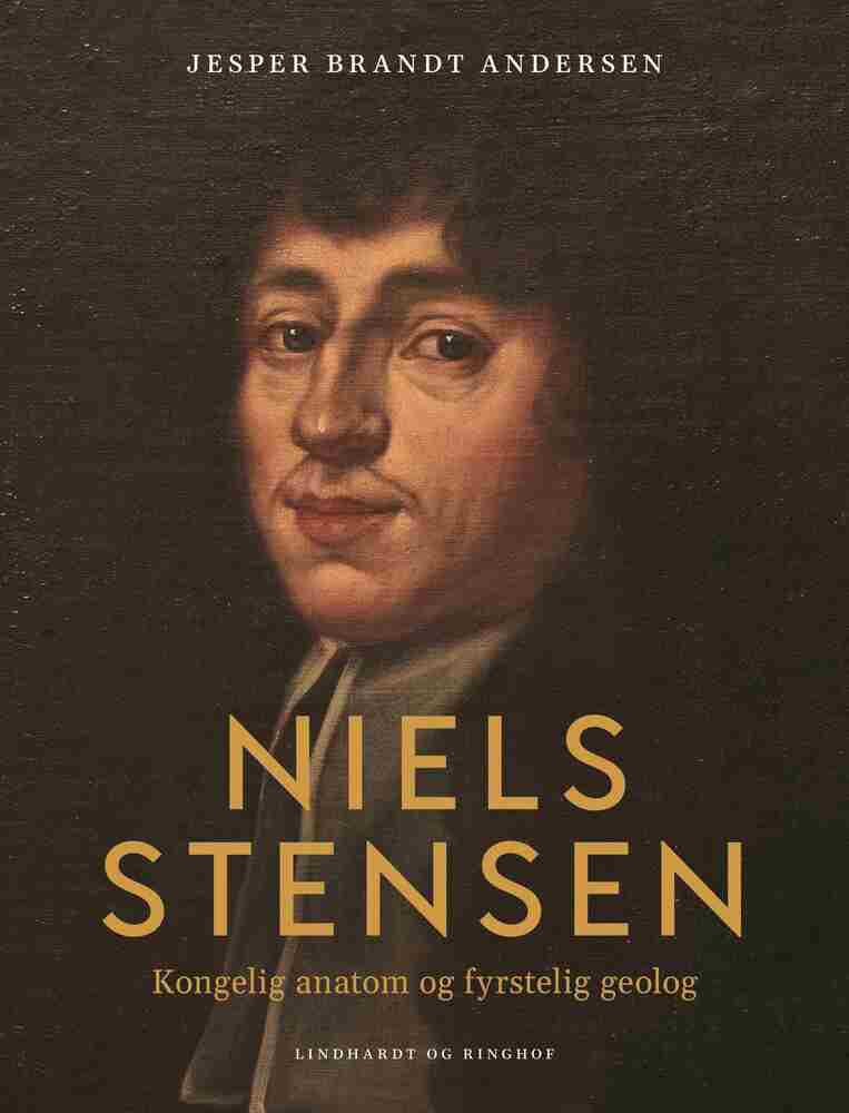 Niels Stensen. Kongelig anatom og fyrstelig geolog