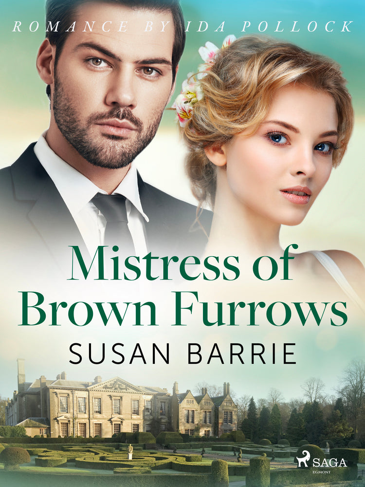 Mistress of Brown Furrows