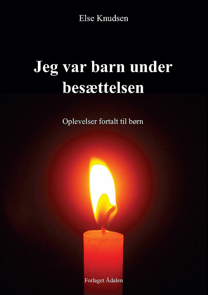 Jeg var barn under besættelsen