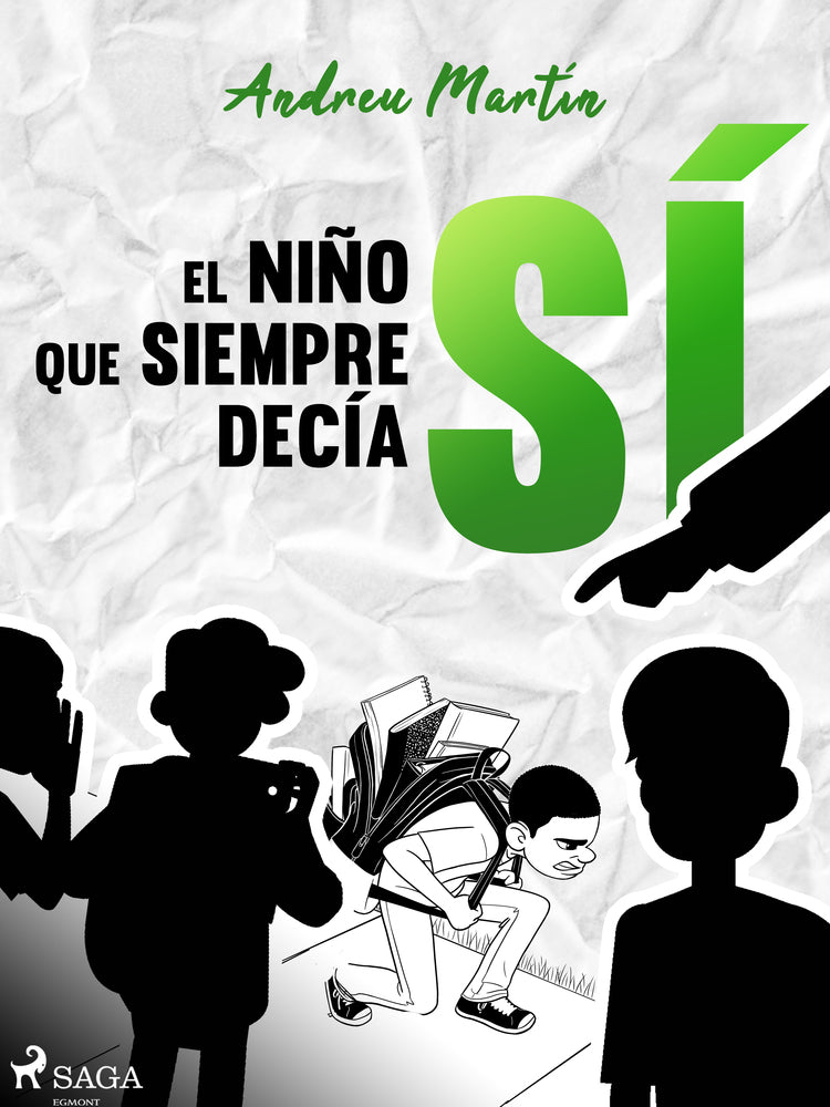 El niño que siempre decía sí