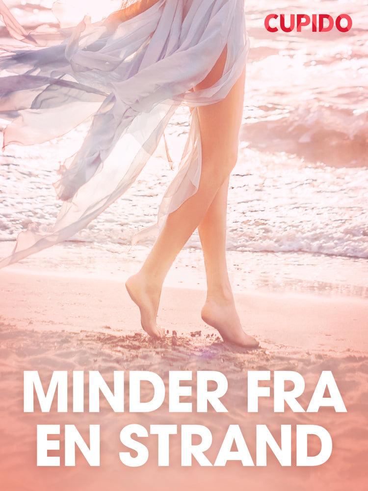 Minder fra en strand - erotiske noveller