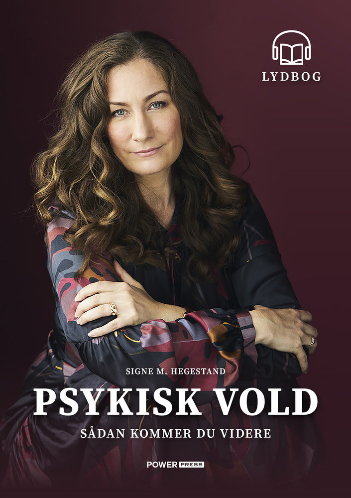 Psykisk Vold - Sådan kommer du videre.