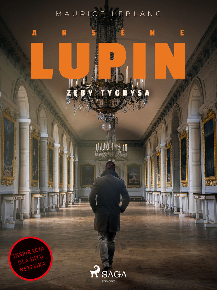 Arsène Lupin. Zęby tygrysa