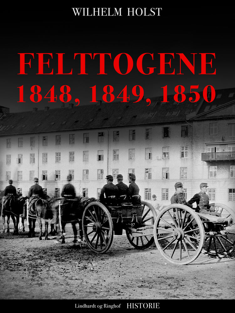 Felttogene 1848, 1849, 1850