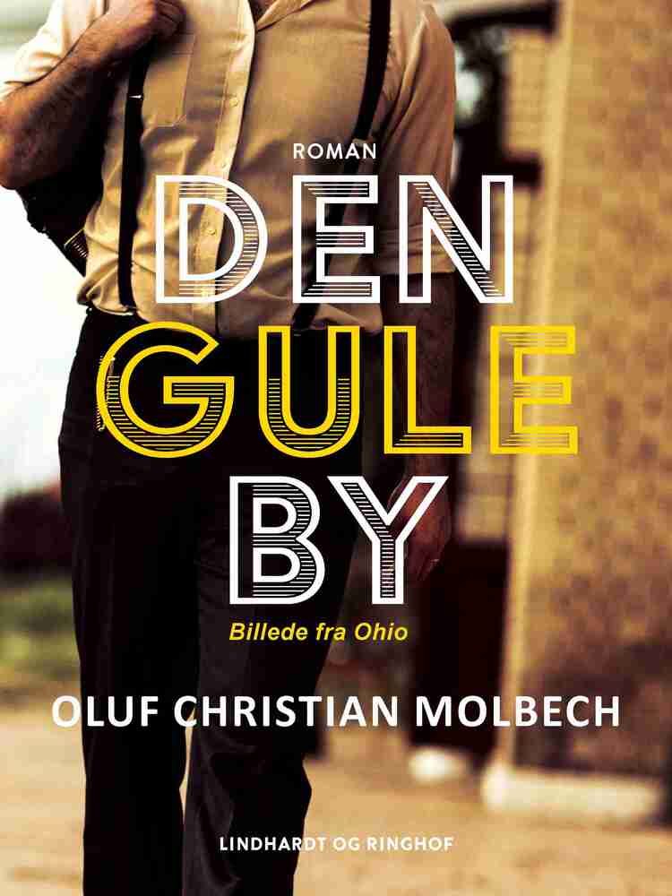 Den gule By. Billede fra Ohio