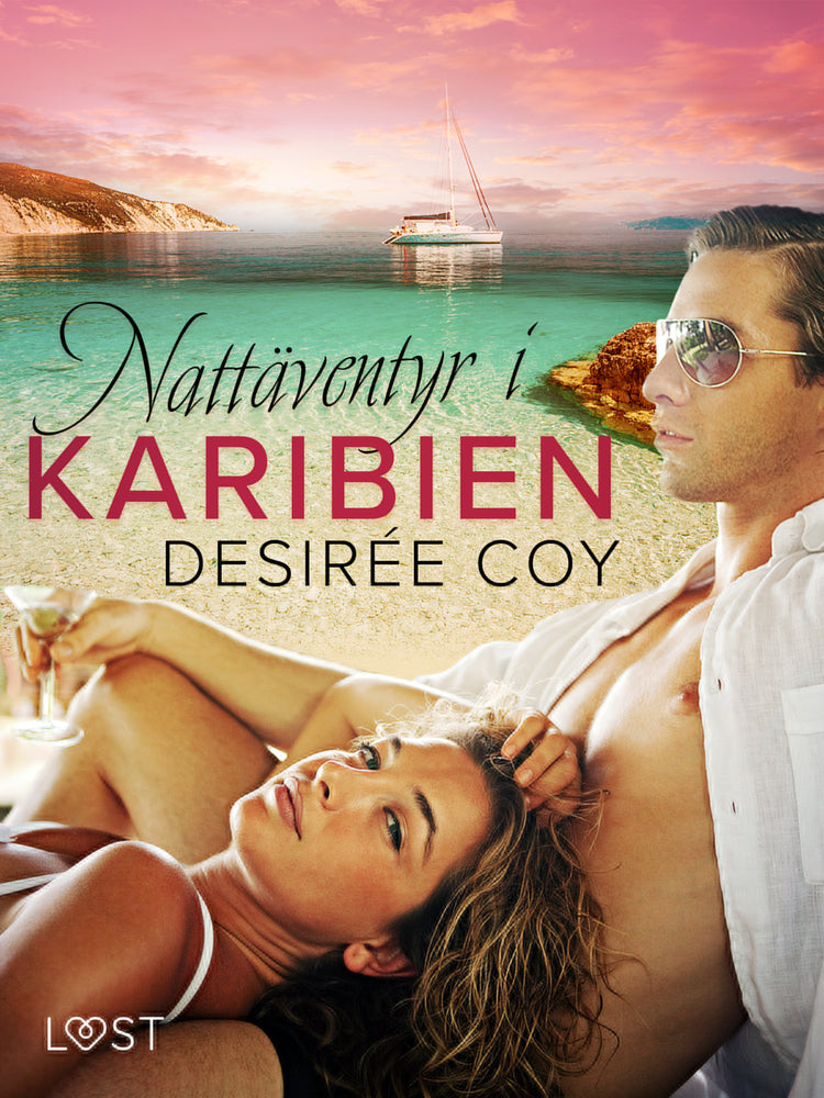 Nattäventyr i Karibien - erotisk romance