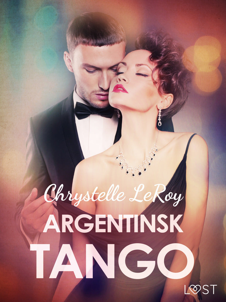 Argentinsk tango - erotisk novell