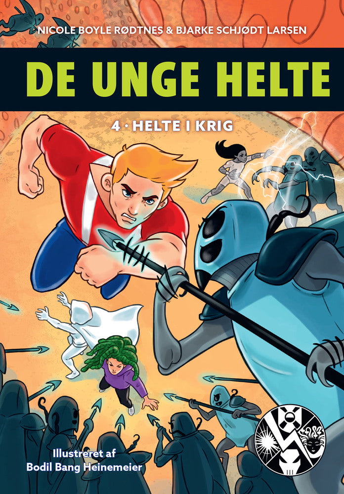 De unge helte 4: Helte i krig