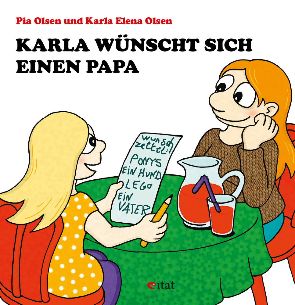 Karla wünscht sich einen Papa