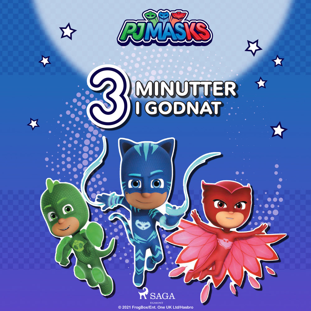 Tre minutter i godnat - Pyjamasheltene