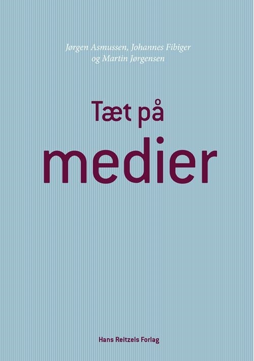 Tæt på medier