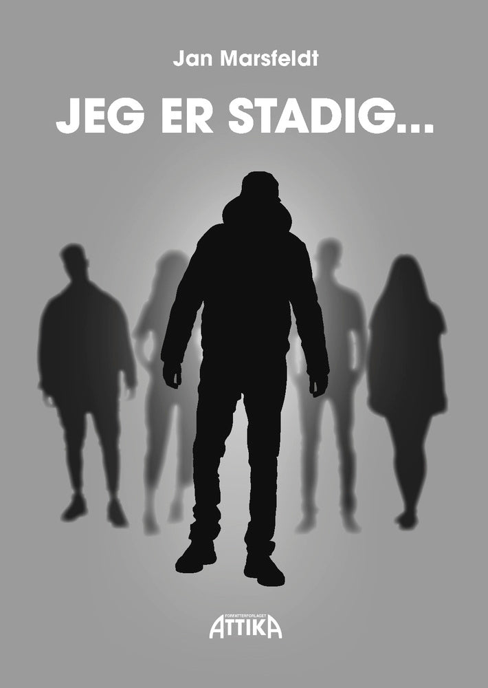 Jeg er stadig …