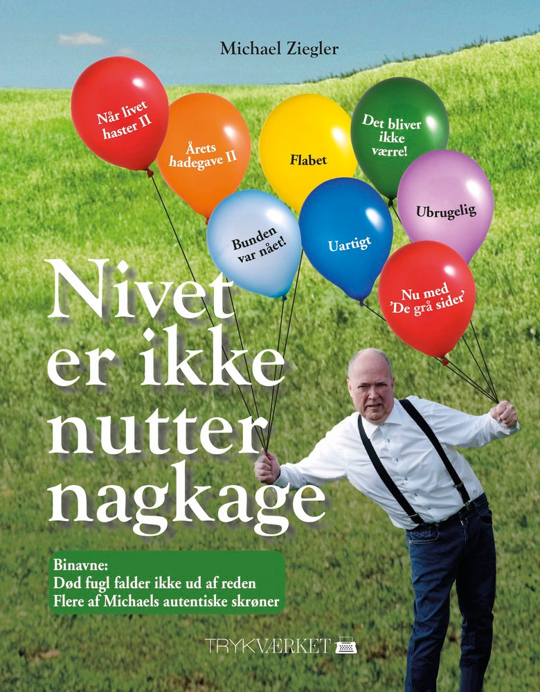 Nivet er ikke nutter nagkage
