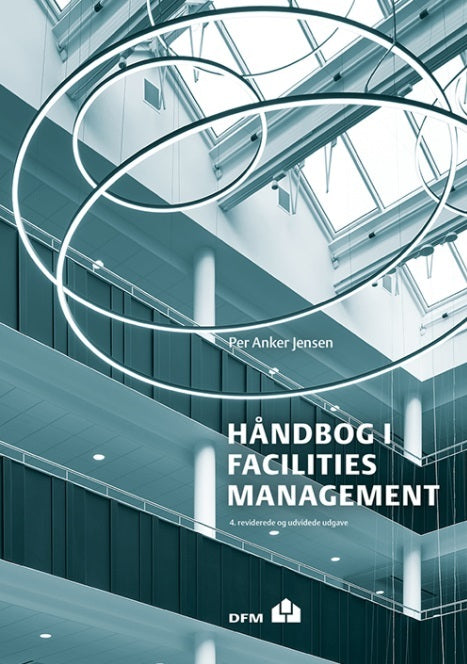 Håndbog i Facilities Management, 4. udg.
