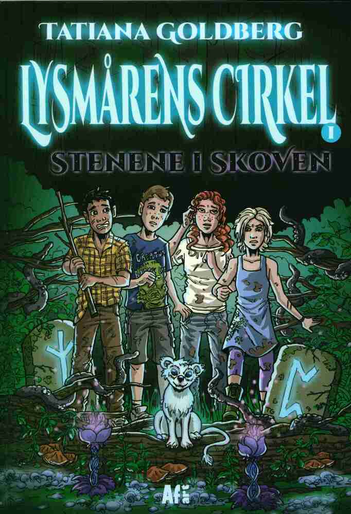 Lysmårens Cirkel 1 - Stenene i skoven