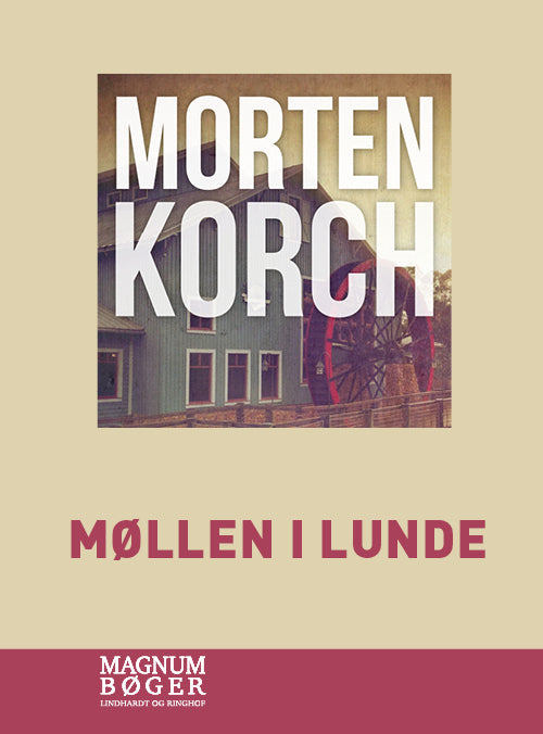 Møllen i Lunde (Storskrift)