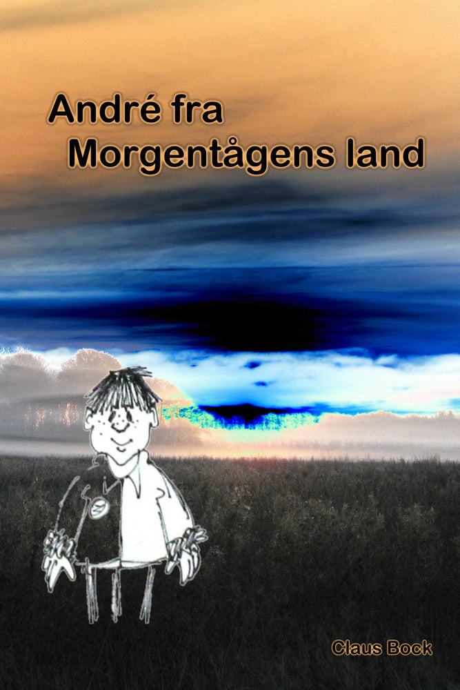 André fra Morgentågens land