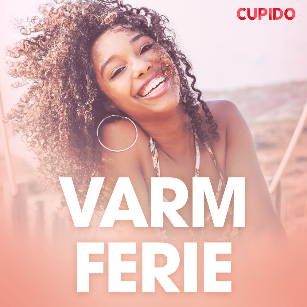 Varm ferie - erotisk novelle