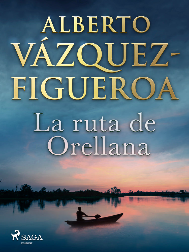 La ruta de Orellana
