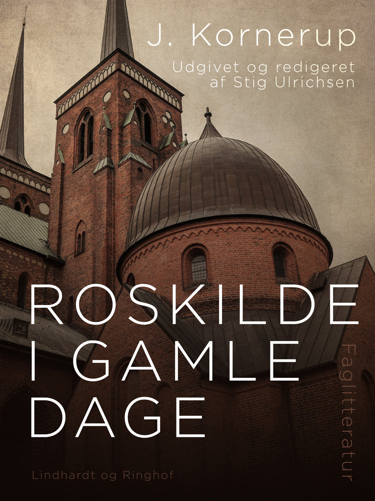 Roskilde i gamle dage