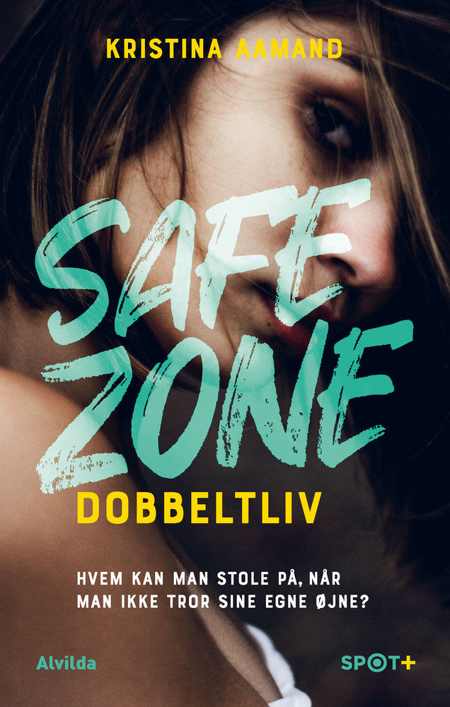 Dobbeltliv (Safe Zone)