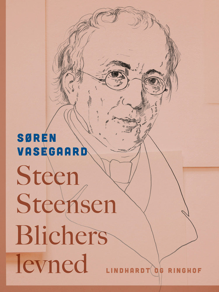 Steen Steensen Blichers levned