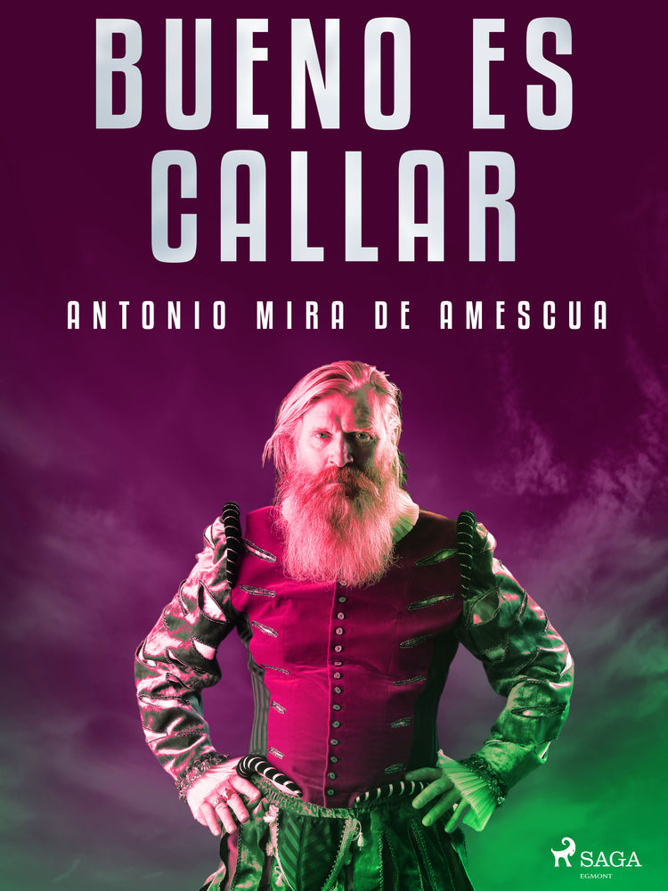 Bueno es callar