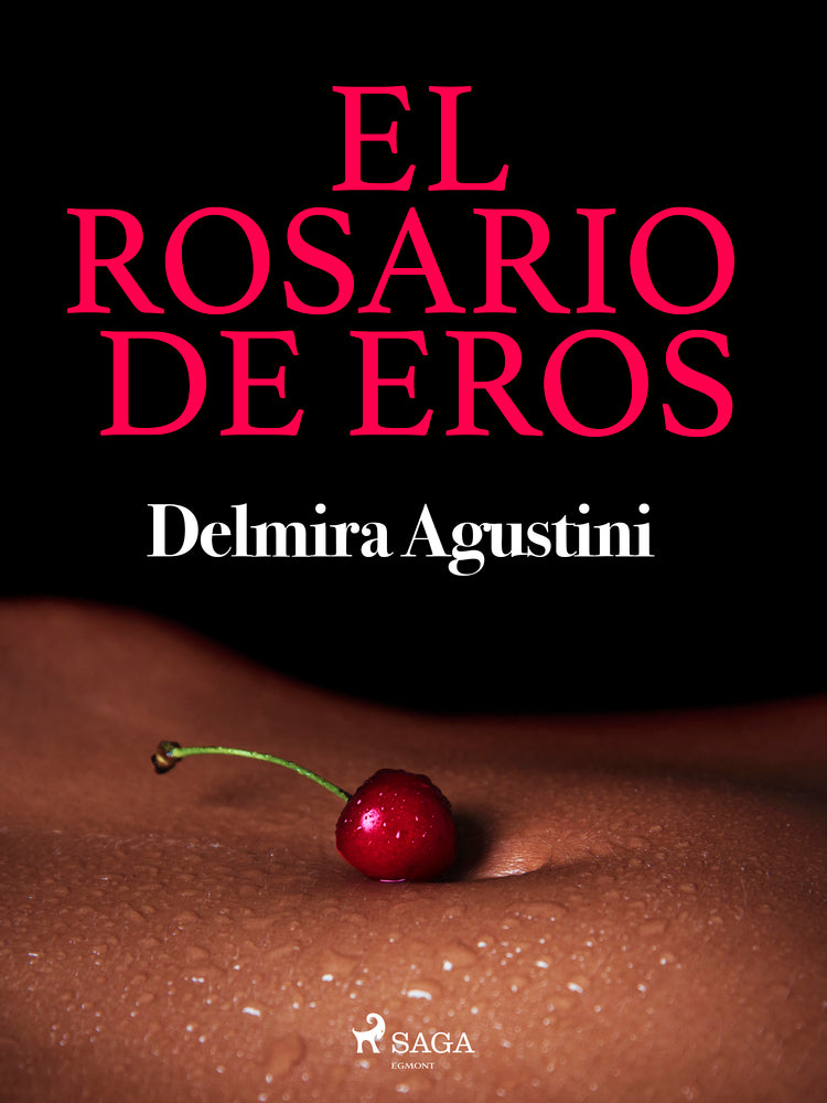 El rosario de Eros