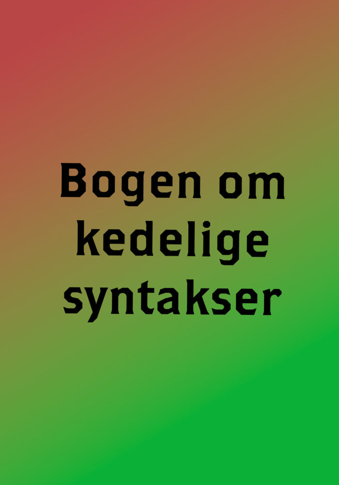 Bogen om kedelige syntakser