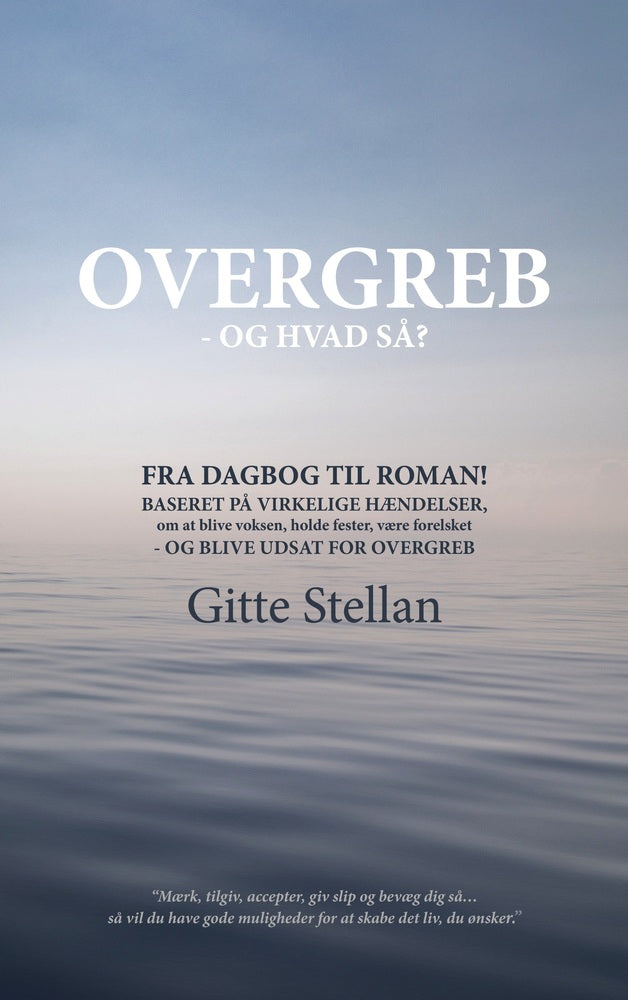 Overgreb - og hvad så?