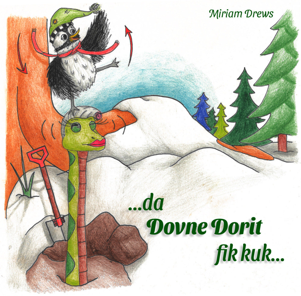 Da Dovne Dorit fik Kuk