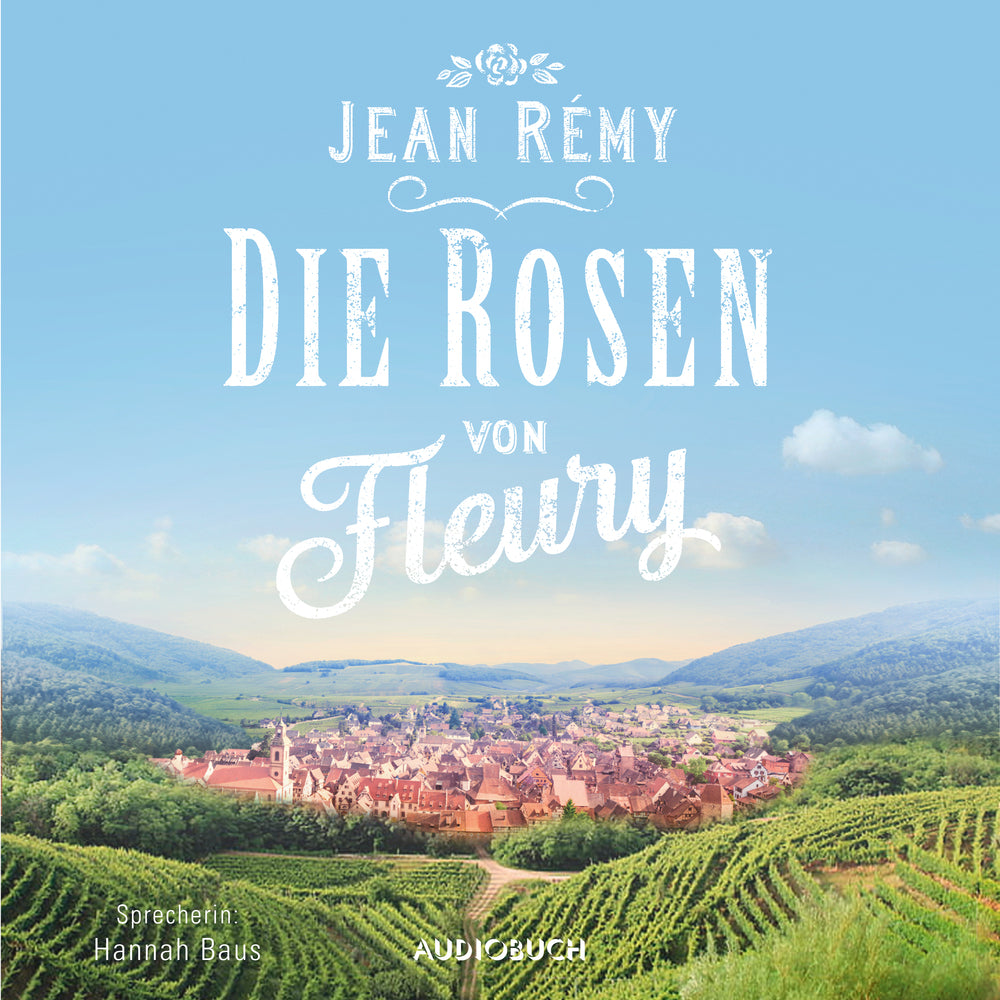 Die Rosen von Fleury