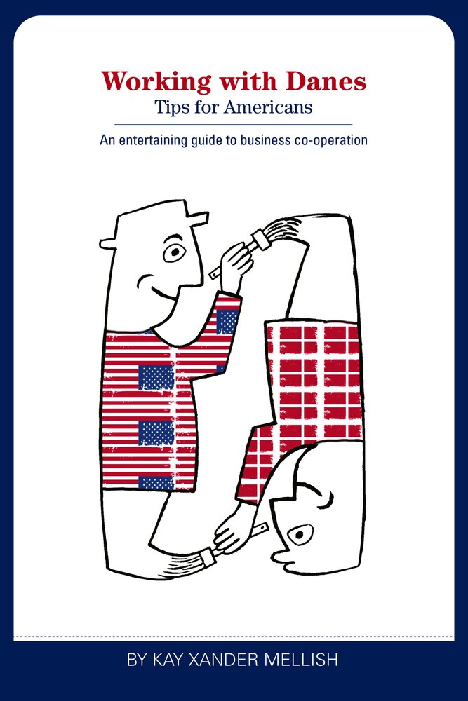 Working With Danes: Tips for Americans