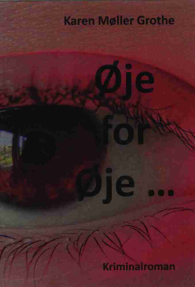Øje for Øje ...