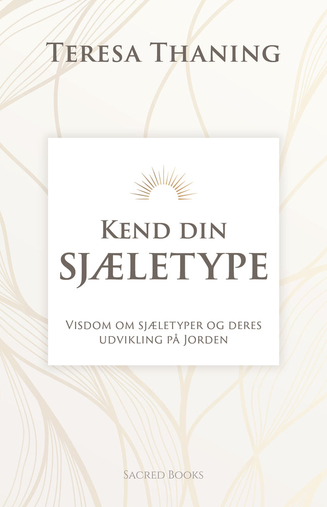 Kend din sjæletype