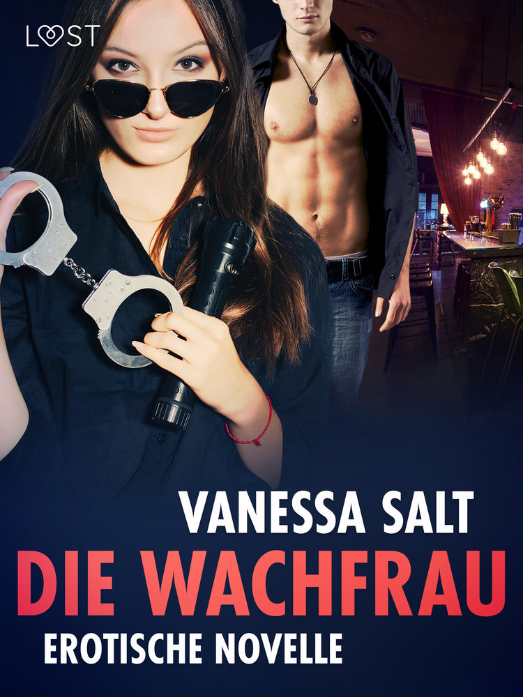 Die Wachfrau – Erotische Novelle