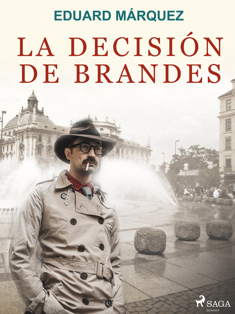 La decisión de Brandes