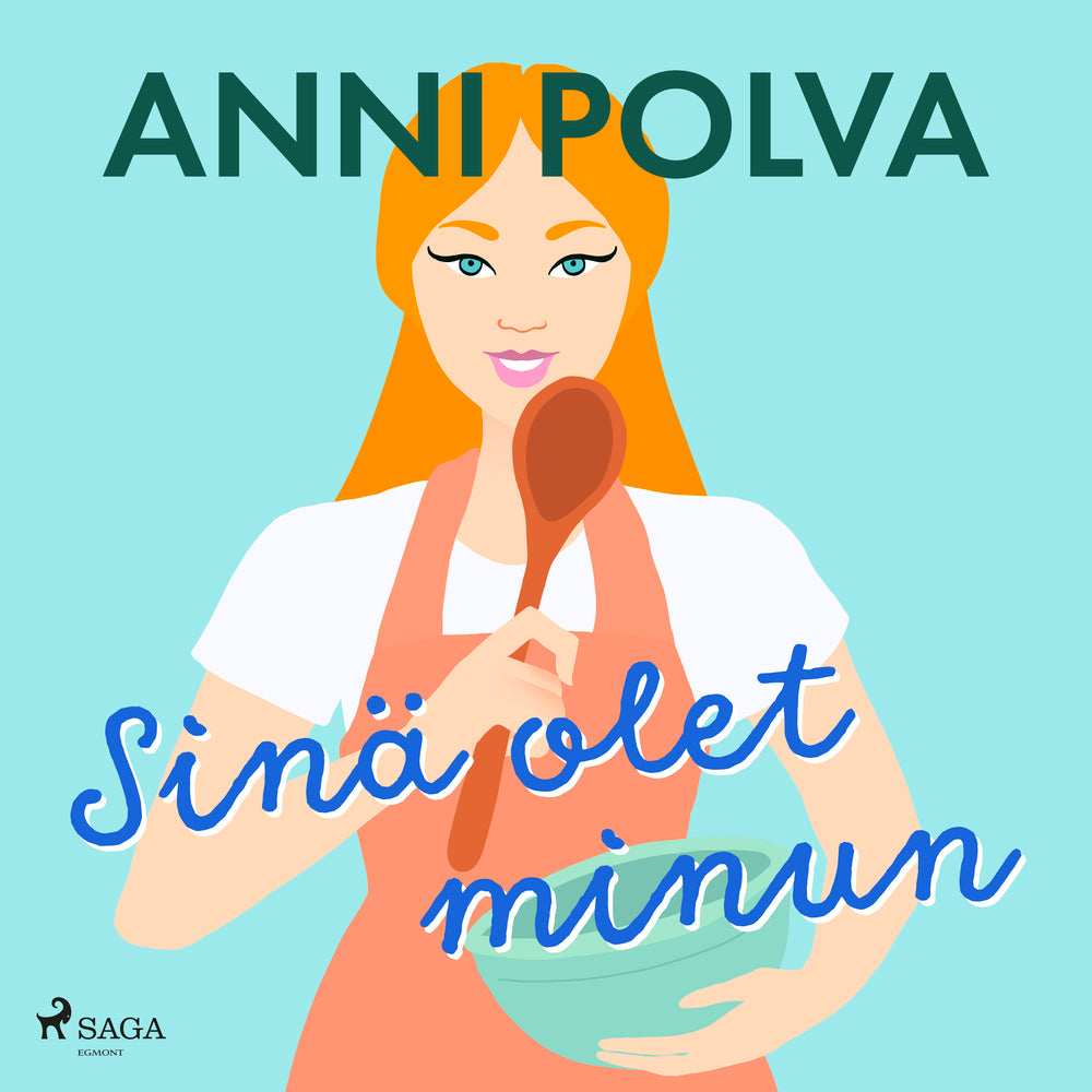 Sinä olet minun