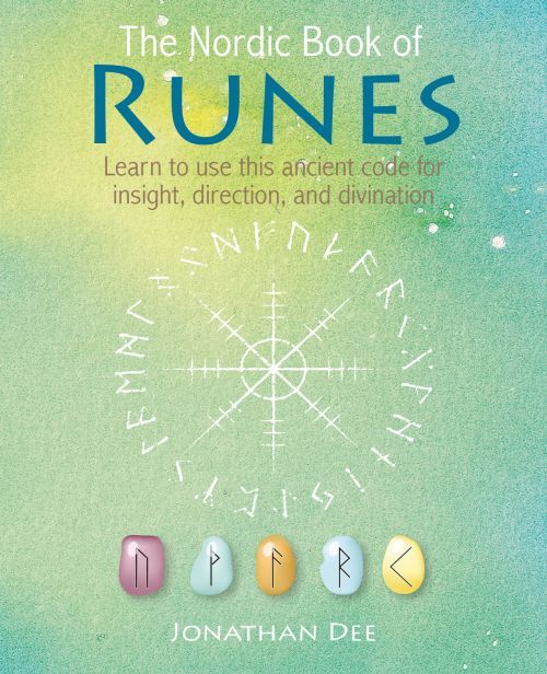 The Nordic Book of Runes Learn To Use This Ancient Code For