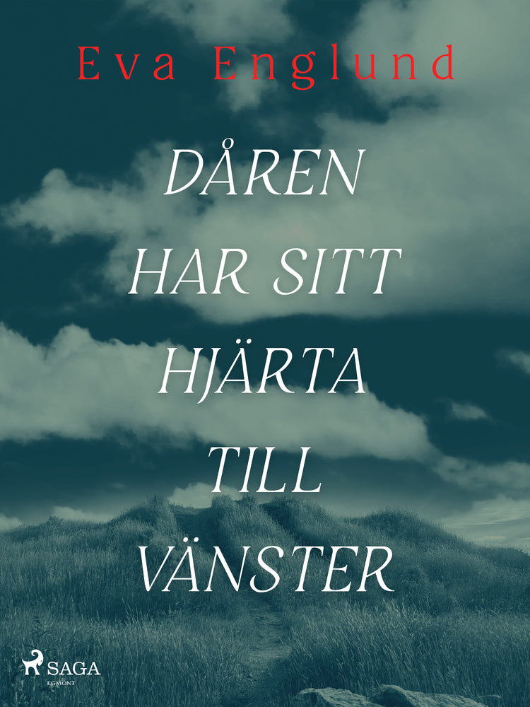 Dåren har sitt hjärta till vänster