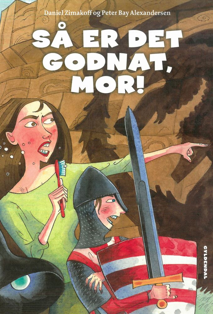Så er det godnat, mor!