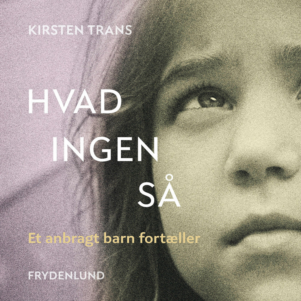 Hvad ingen så