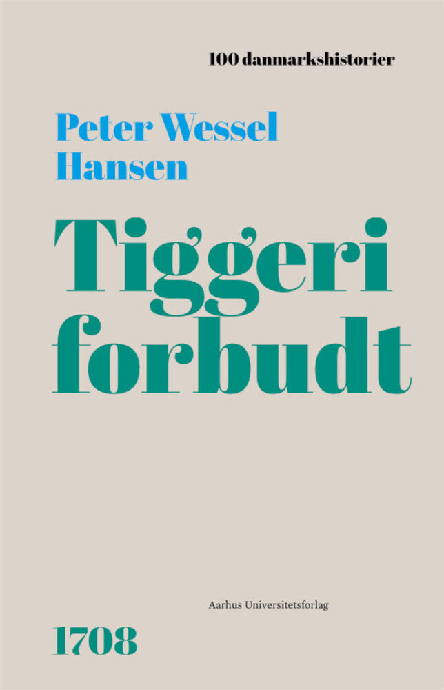 Tiggeri forbudt