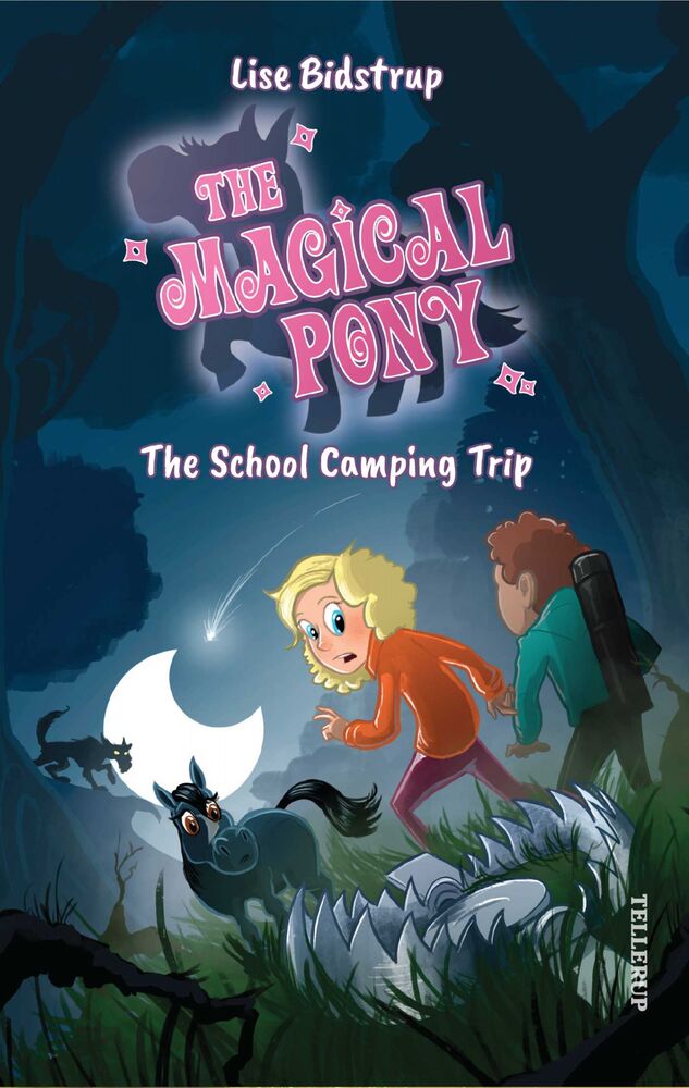 The Magical Pony #4: The School Camping Trip