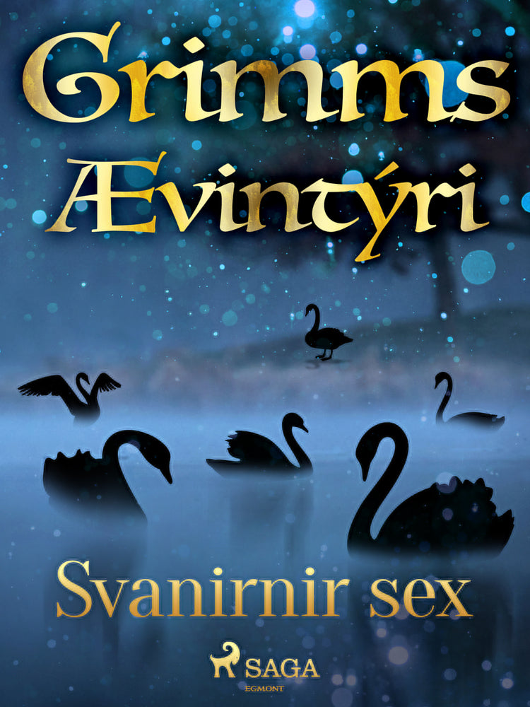 Svanirnir sex
