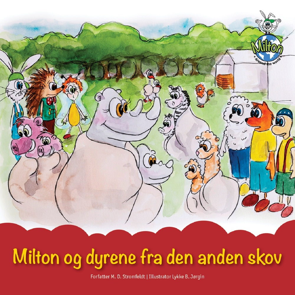 Milton og dyrene fra den anden skov