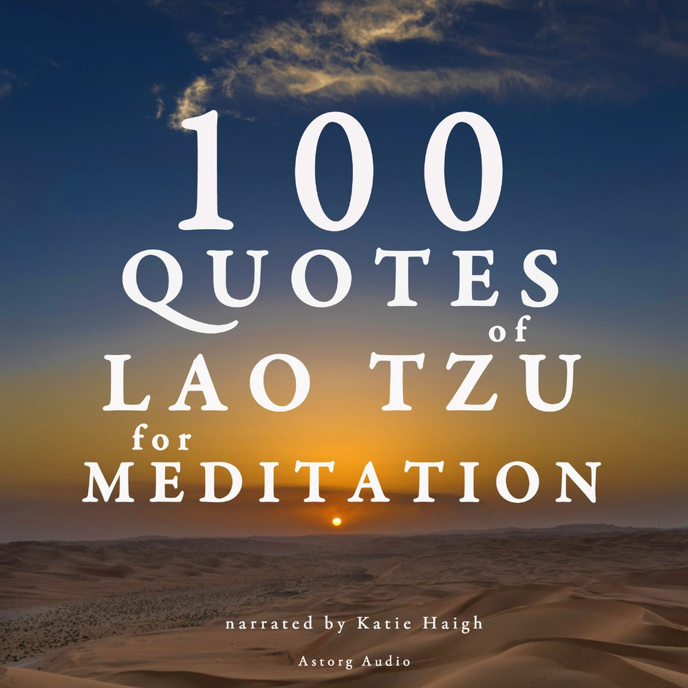 100 Quotes for Meditation with Lao Tzu