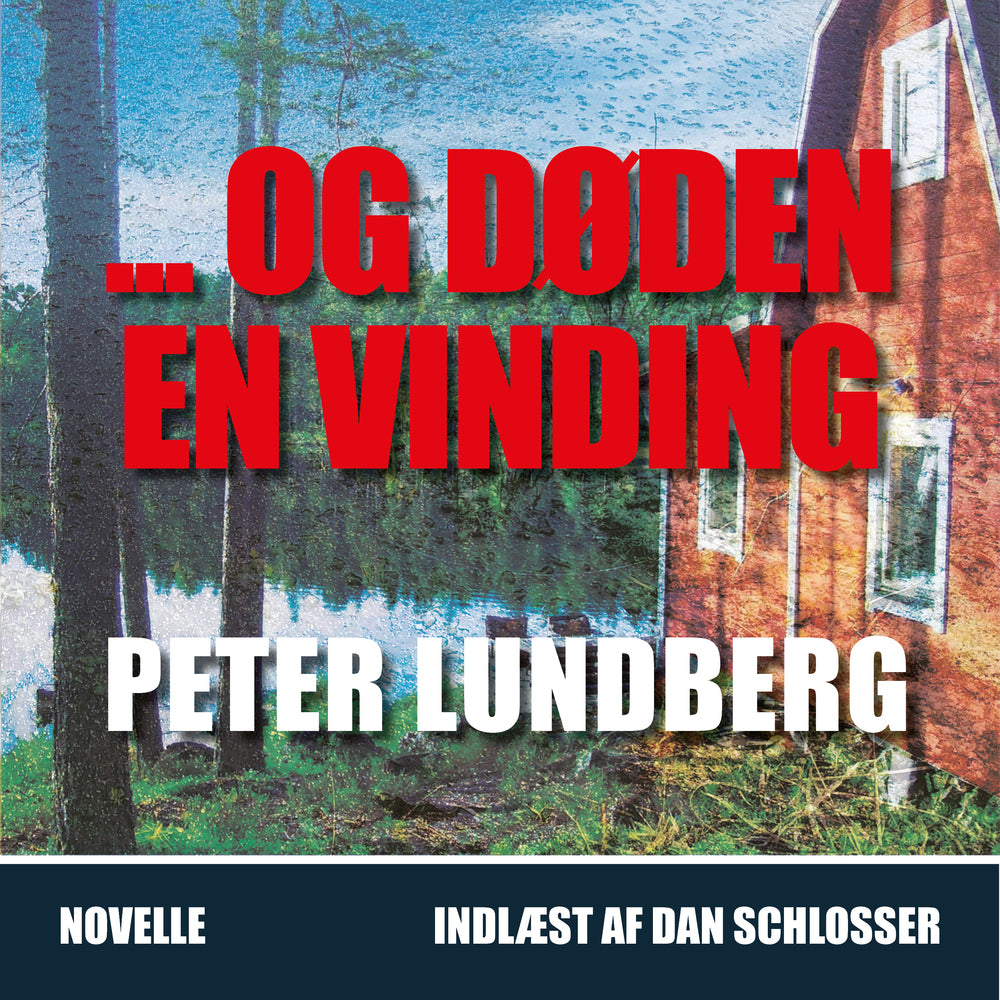 OG DØDEN EN VINDING