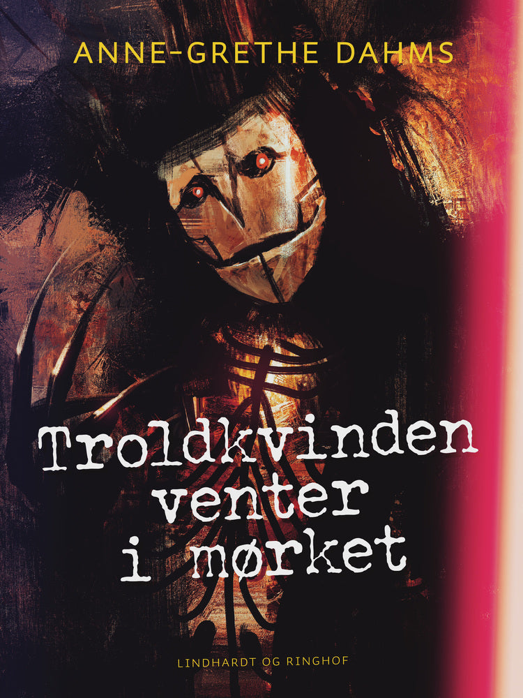 Troldkvinden venter i mørket